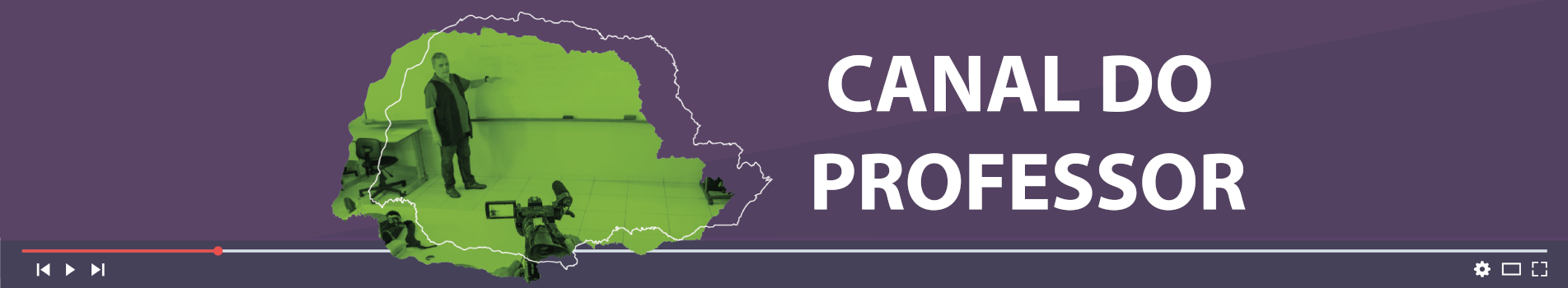 Banner do Canal do Professor contendo o mapa do Paraná