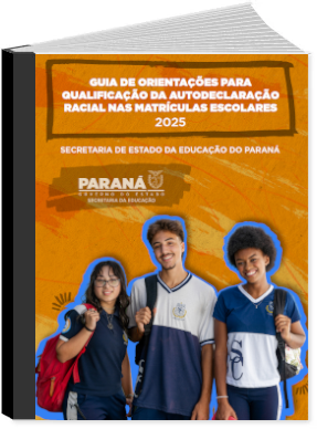 Capa do Guia de orientações para qualificação da autodeclaração racial nas matrículas escolares 2025