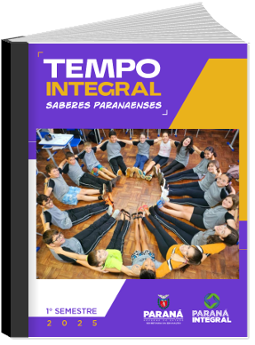 Capa da 3ª Edição da Revista "Tempo Integral - Saberes Paranaenses" - Educação em Tempo Integral.