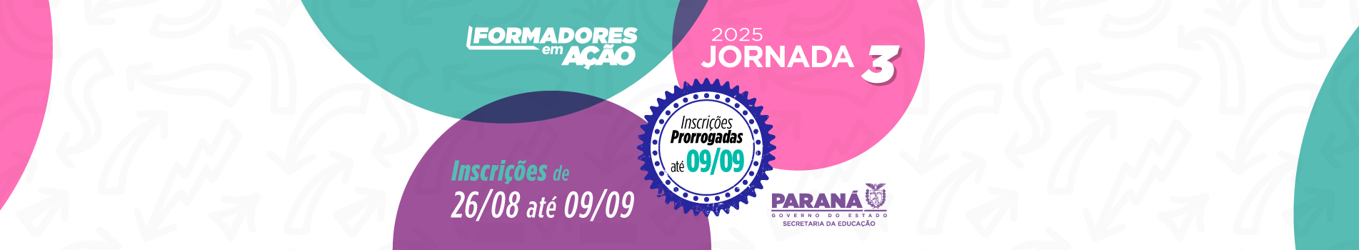 Banner Formadores em Ação - Jornada 3 - Inscrições prorrogadas