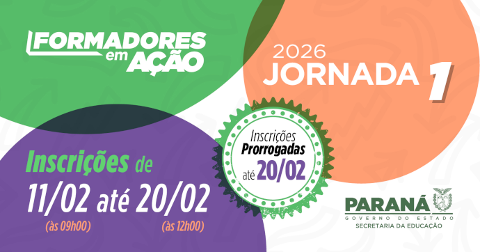 Banner Formadores em Ação 2026 - Jornada 1 - Inscrições Prorrogadas