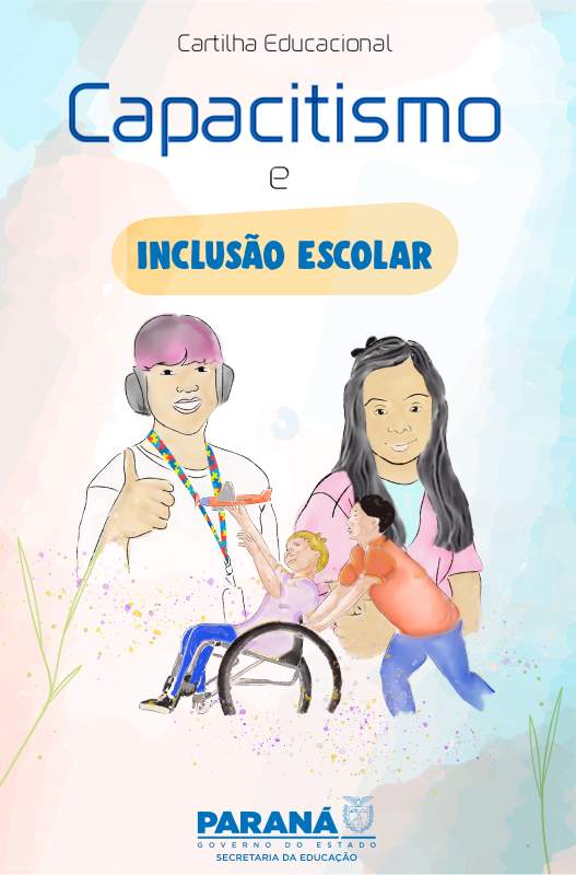 Capa da Cartilha Educacional Capacitismo e Inclusão Escolar
