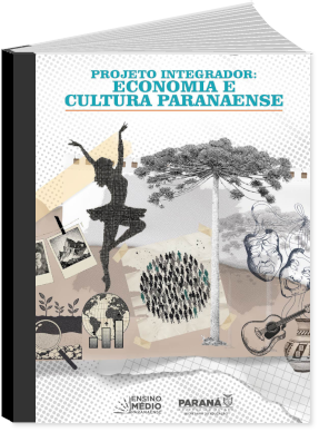 Capa projeto integrador: Economia e cultura paranaense