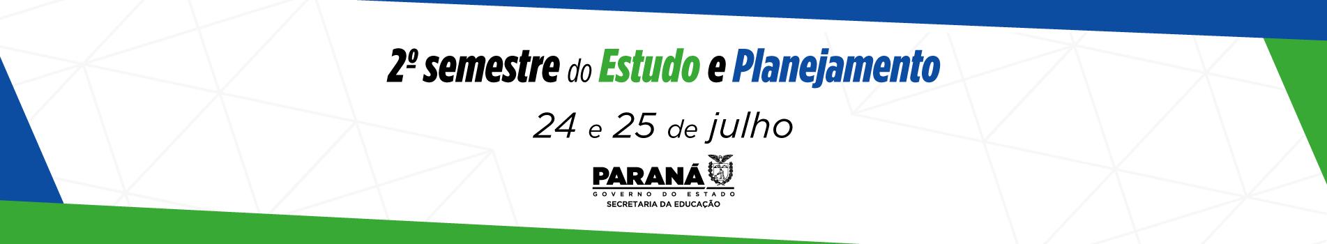 Banner Estudo e Planejamento - 2º semestre 2025 - Acesso ao conteúdo formativo.